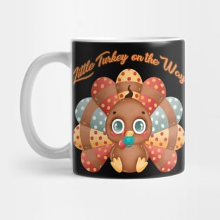 Little Turkey on the Way Mug